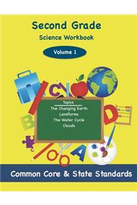 Second Grade Science Volume 1