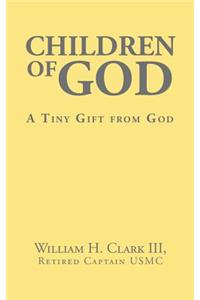 Children of God: A Tiny Gift from God
