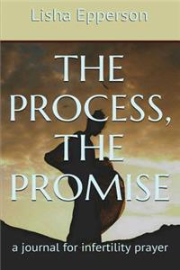 The Process, The Promise