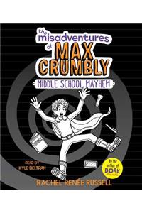 Misadventures of Max Crumbly 2