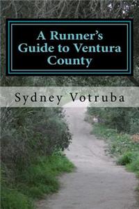 Runner's Guide to Ventura County