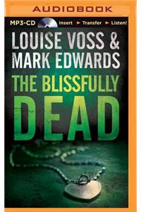 Blissfully Dead