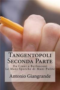 Tangentopoli Seconda Parte