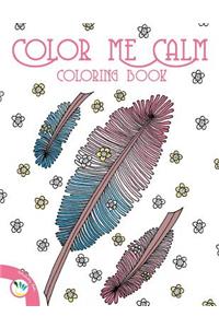 Color Me Calm Coloring Book