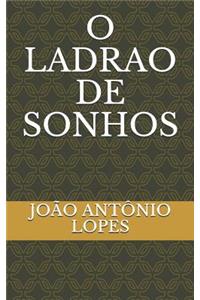 O Ladrao de Sonhos