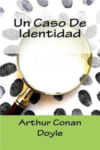 Un Caso De Identidad