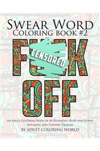 Swear Word Coloring Book #2