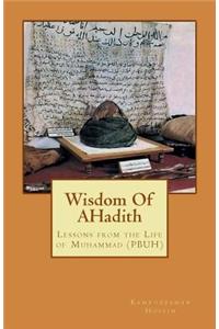 Wisdom Of AHadith