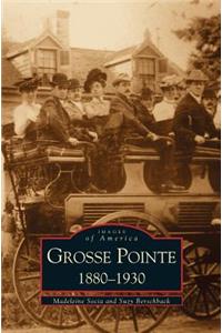Grosse Pointe 1880-1930
