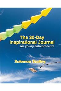 The 30 Day Inspirational Journal