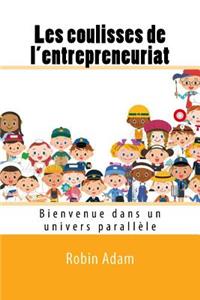 Les coulisses de l'entrepreneuriat