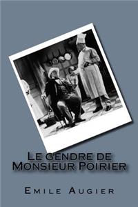 Le gendre de Monsieur Poirier