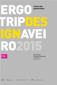 Ergotrip design 2015 - Textos dos palestrantes