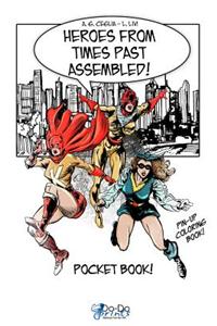 Heroes from Times Past Assembled! - Pocket Book!