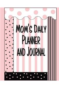 Mom's Daily Planner and Journal