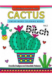 Cactus Swear Word Coloring Books Vol.2