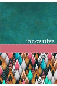 INNOVATIVE - A Journal of Sophistication (Design 7)