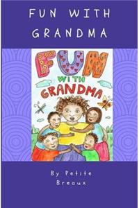 Fun With Grandma