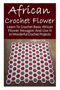 African Crochet Flower