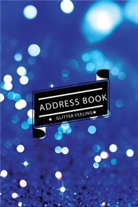 Address Book Glitter Feeling: Small Address Book & Birthdays for Contact (6x9 Inches) (Bright Blue Glitter)