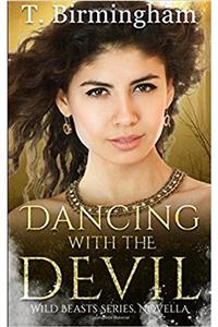 Dancing with the Devil