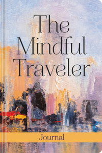 Mindful Traveler Journal