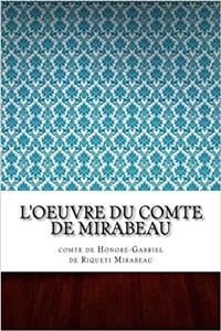 Loeuvre Du Comte De Mirabeau