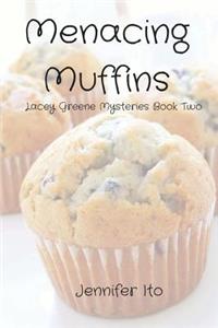 Menacing Muffins