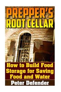 Prepper's Root Cellar