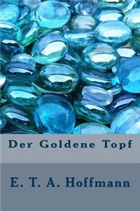 Der Goldene Topf