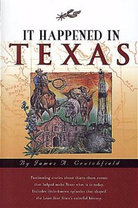 It Happened in Texas