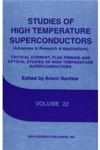 Critical Current, Flux Pinning and Optical Studies of High Temperature Semiconductors