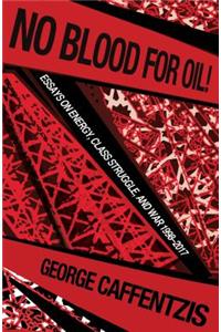 No Blood for Oil