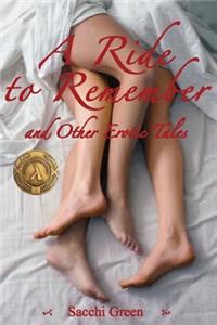 Ride to Remember and Other Erotic Tales