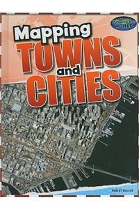 Mapping Towns and Cities