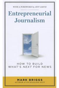 Entrepreneurial Journalism