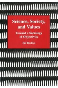 Science, Society, and Values