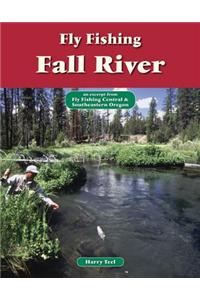 Fly Fishing Fall River