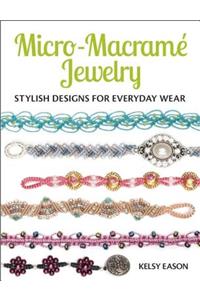 Micro-Macrame Jewelry