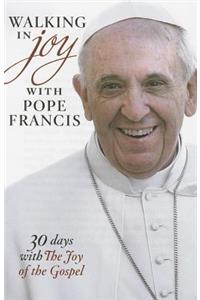 Walking in Joy with Pope Francis