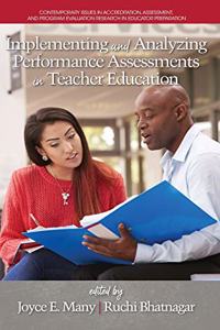 Implementing and Analyzing Performance Assessments in Teacher Education