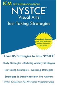 NYSTCE Visual Arts - Test Taking Strategies