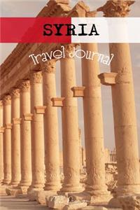 Syria Travel Journal: Blank Lined Notebook Diary To Write in for Travels And Adventure Of Your Trip Matte Cover 6 X 9 Inches 15.24 X 22.86 Centimetre 111 Pages