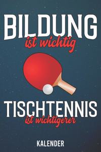 Kalender: 2020 A5 1 Woche 2 Seiten - 110 Seiten - Bildung ist wichtig Tischtennis