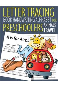 Letter Tracing Book Handwriting Alphabet for Preschoolers Animals Travel