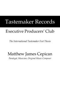 Tastemaker Records Executive Producers' Club