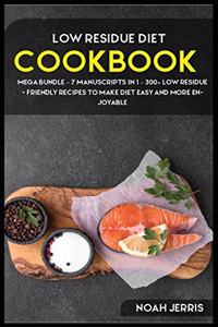 Low Residue Diet Cookbook