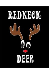 Redneck Deer