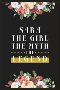 Sara The Girl The Myth The Legend