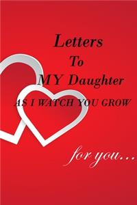 Letters to My Daughter as I Watch You Grow